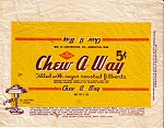 1940 Chew A Way Candy Wrapper