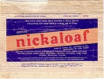 1940s Nickaloaf Candy Wrapper
